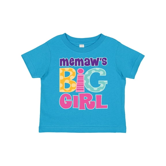 Inktastic Memaw Big Girl Girls Toddler T-Shirt