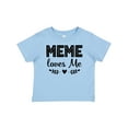 thumbnail image 1 of Inktastic Meme Loves Me Baby Clothes Girls Baby T-Shirt, 1 of 5