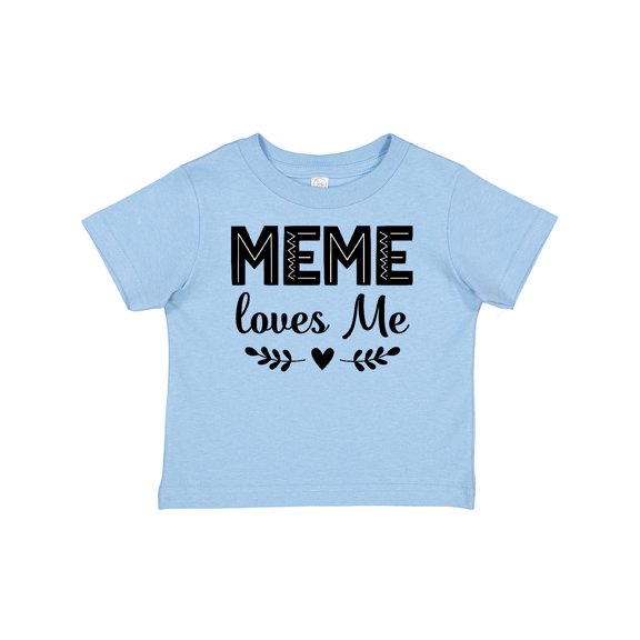 Inktastic Meme Loves Me Baby Clothes Girls Baby T-Shirt