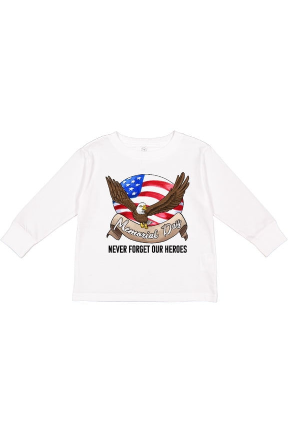 Memorial Day- Never Forget Our Heroes- Bald Eagle Boys or Girls Long Sleeve Toddler T-Shirt