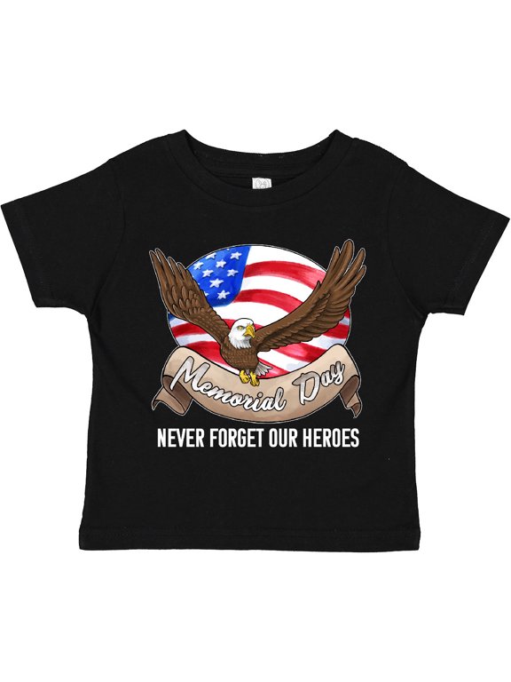 Memorial Day- Never Forget Our Heroes- Bald Eagle Boys or Girls Toddler T-Shirt