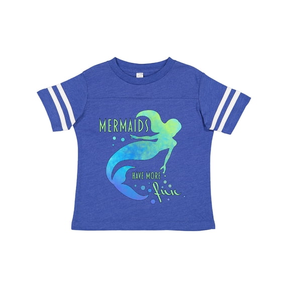 Inktastic Mermaids Have More Fun Boys or Girls Toddler T-Shirt
