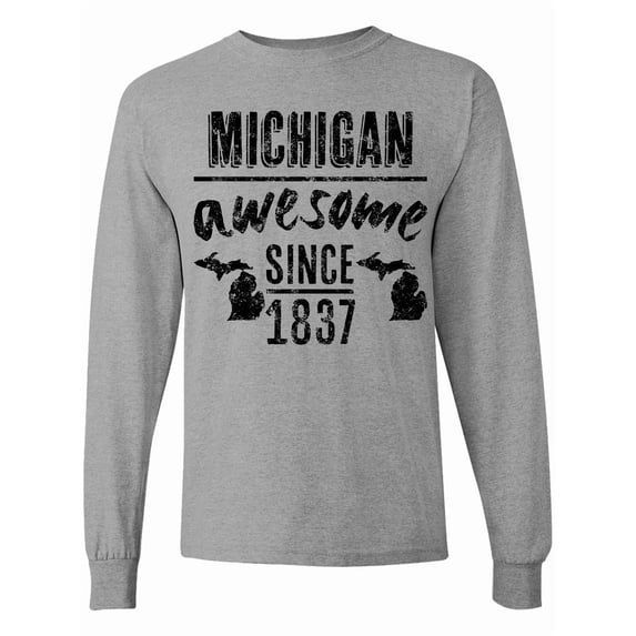 Inktastic Michigan Awesome Since 1837 Long Sleeve T-Shirt