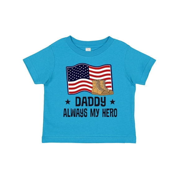 Inktastic Military Daddy Always My Hero Boys or Girls Toddler T-Shirt