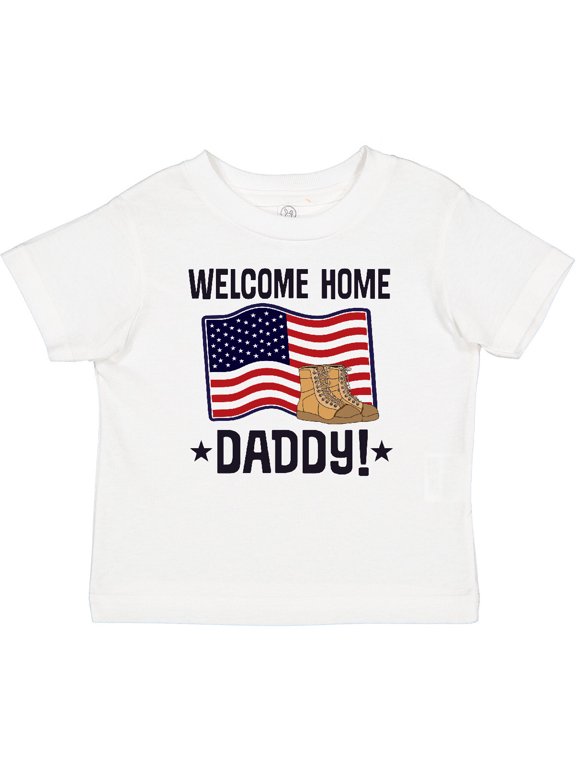 Military Daddy Welcome Home Boys or Girls Baby T-Shirt