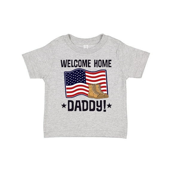 Inktastic Military Daddy Welcome Home Boys or Girls Toddler T-Shirt