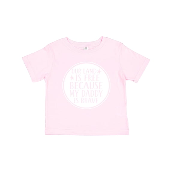 Inktastic Military Daddy is Brave Land is Free Boys or Girls Toddler T-Shirt