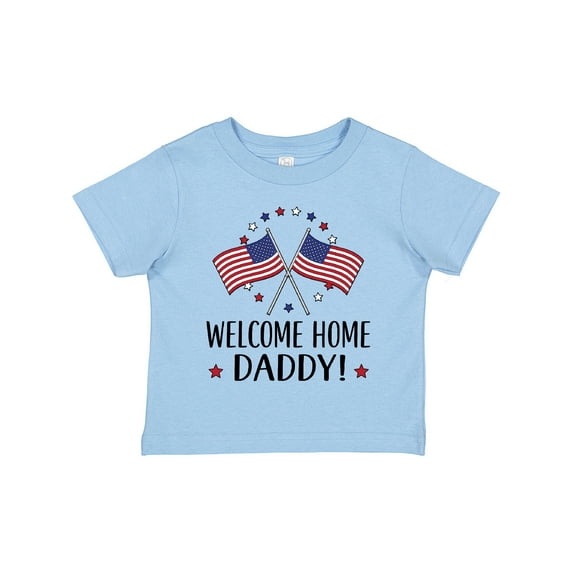 Inktastic Military Homecoming Welcome Home Daddy Boys or Girls Toddler T-Shirt