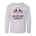 thumbnail image 1 of Inktastic Military Homecoming Welcome Home Daddy Long Sleeve Youth T-Shirt, 1 of 5