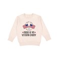 thumbnail image 1 of Inktastic Military Veteran Daddy Proud Son Daughter Toddler Sweatshirt, 1 of 4