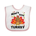 thumbnail image 1 of Inktastic Mimi's Little Turkey Boys or Girls Baby Bib, 1 of 4