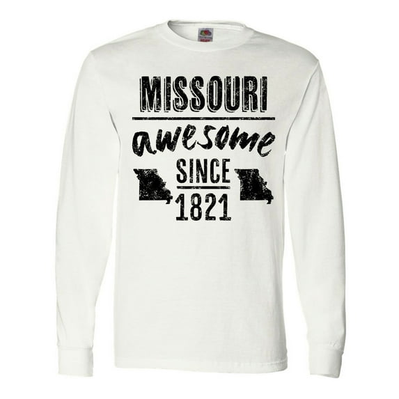 Inktastic Missouri Awesome Since 1821 Long Sleeve T-Shirt