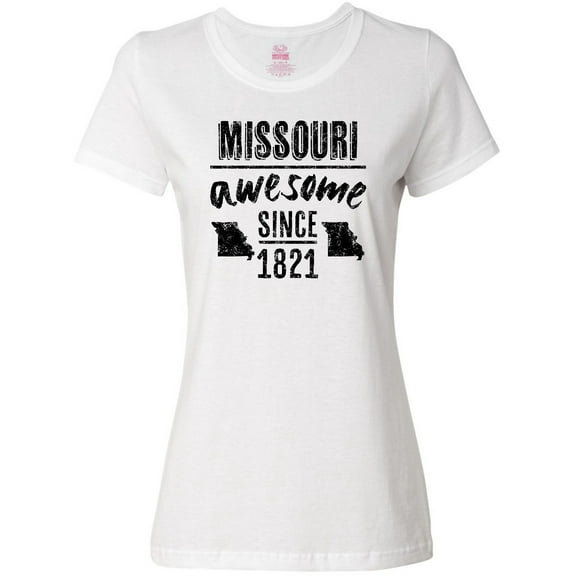 Inktastic Missouri Awesome Since 1821 Women's T-Shirt