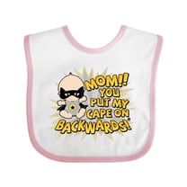 Inktastic Mom You Put My Cape on Backwards® Boys or Girls Baby Bib