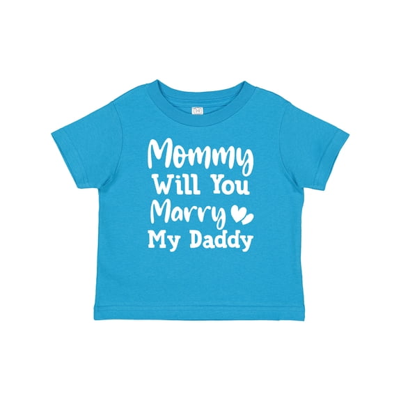 Inktastic Mommy Will You Marry My Daddy Proposal Boys or Girls Baby T-Shirt