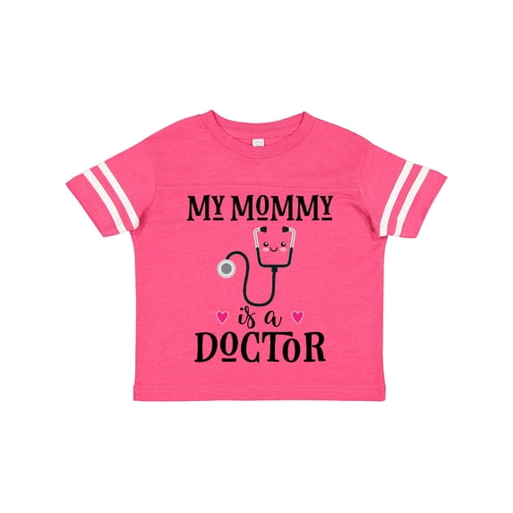 Inktastic Mommy is a Doctor Baby Girls Toddler T-Shirt