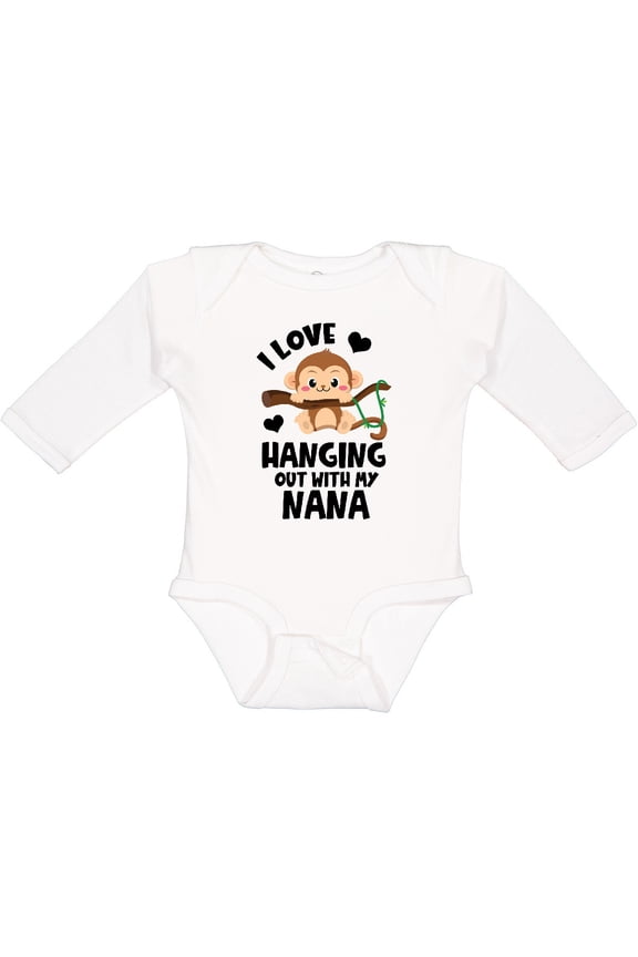 Monkey I Love Hanging out with My Nana Boys or Girls Long Sleeve Baby Bodysuit