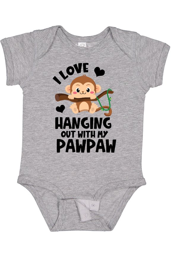 Monkey I Love Hanging out with My Pawpaw Boys or Girls Baby Bodysuit