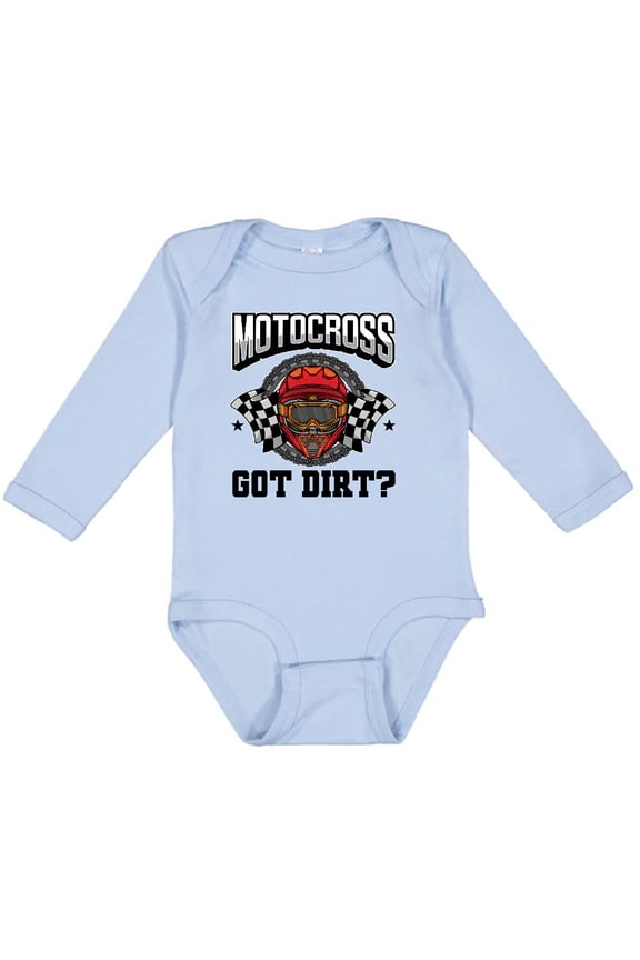 Motocross Dirt Biking Got Dirt Boys or Girls Long Sleeve Baby Bodysuit