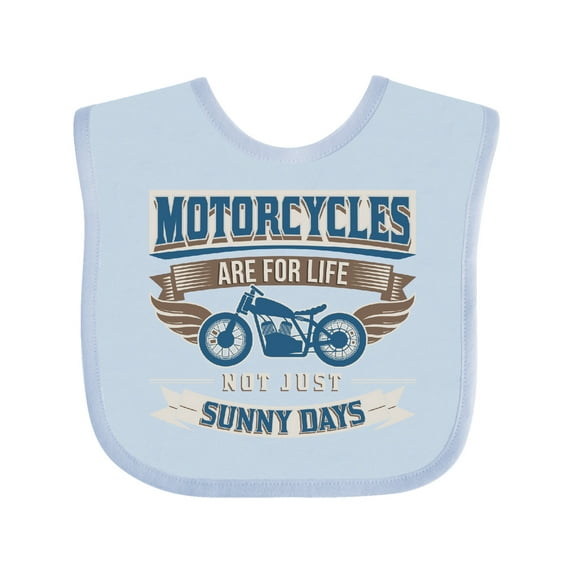 Inktastic Motorcycles Are for Life Biker Boys or Girls Baby Bib