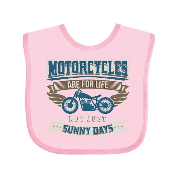 Inktastic Motorcycles Are for Life Biker Boys or Girls Baby Bib