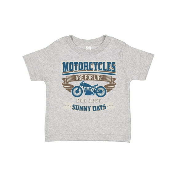Inktastic Motorcycles Are for Life Biker Boys or Girls Toddler T-Shirt