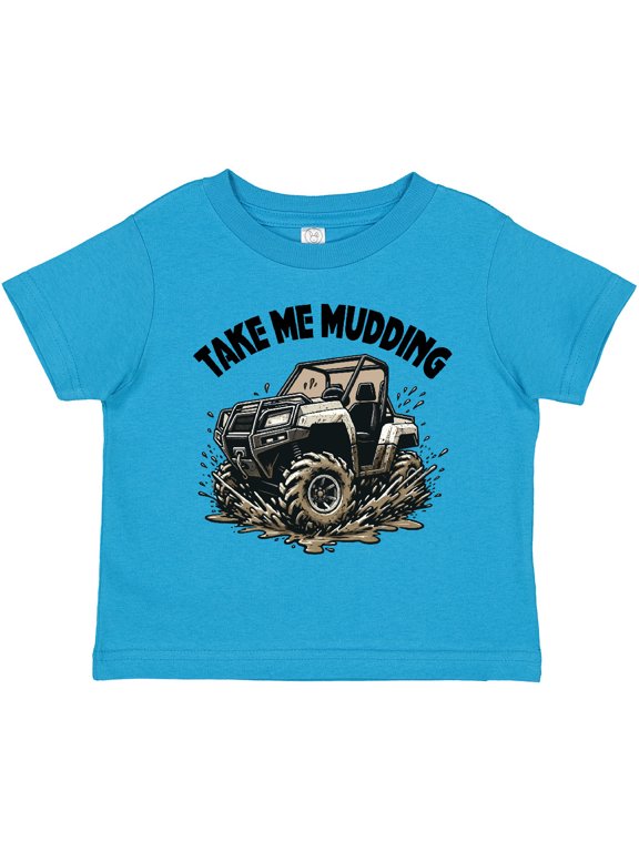 Mudding off Road Adventure Four Wheeling Boys or Girls Toddler T-Shirt