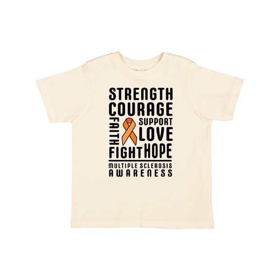 Inktastic Multiple Sclerosis Awareness Strength Courage and Support Boys or Girls Toddler T-Shirt