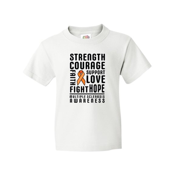 Inktastic Multiple Sclerosis Awareness Strength Courage and Support Youth T-Shirt