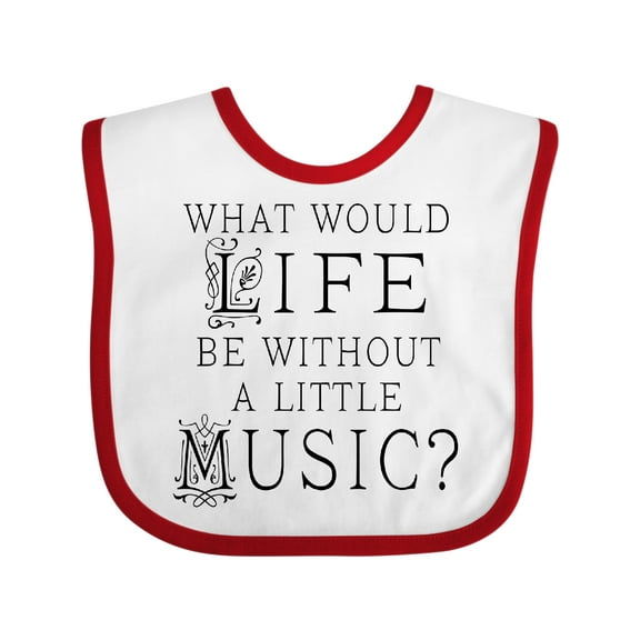 Inktastic Music Lover Musician Quote Boys or Girls Baby Bib