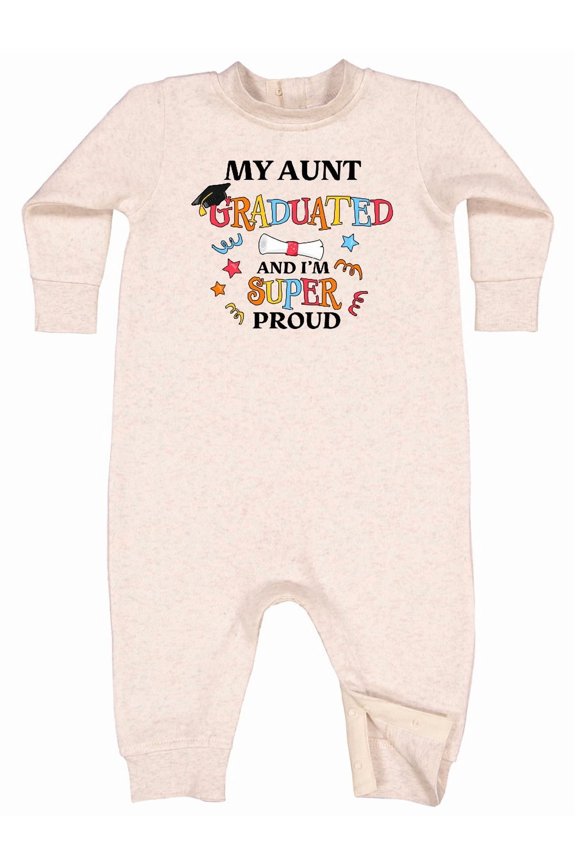 My Aunt Graduated and I'm Super Proud Baby Fleece Romper