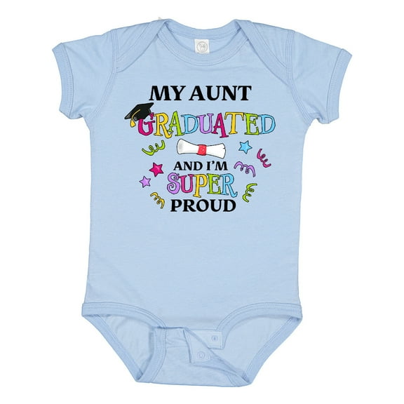Inktastic My Aunt Graduated and I'm Super Proud Boys or Girls Baby Bodysuit