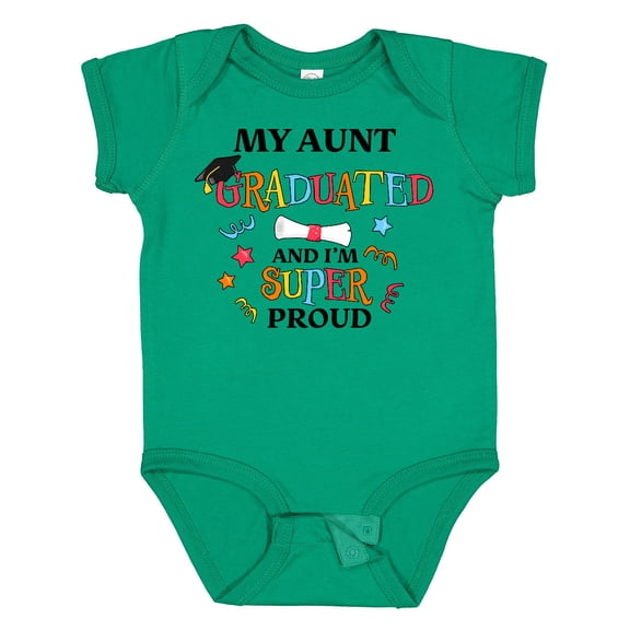 Inktastic My Aunt Graduated and I'm Super Proud Boys or Girls Baby Bodysuit