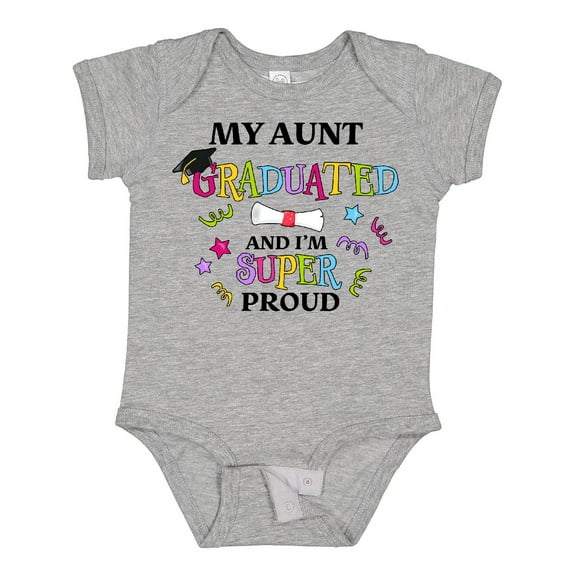 Inktastic My Aunt Graduated and I'm Super Proud Boys or Girls Baby Bodysuit