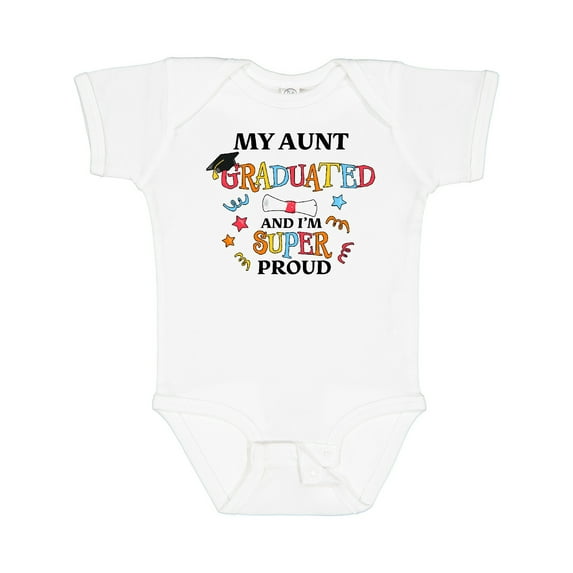 Inktastic My Aunt Graduated and I'm Super Proud Boys or Girls Baby Bodysuit