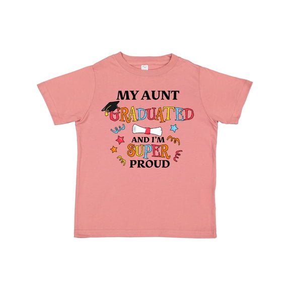 Inktastic My Aunt Graduated and I'm Super Proud Boys or Girls Toddler T-Shirt