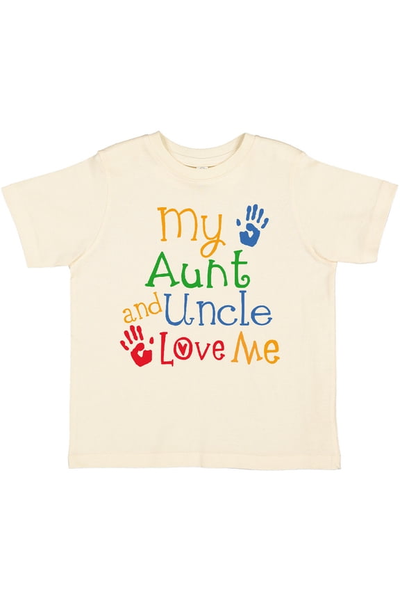 My Aunt and Uncle Love Me Boys or Girls Toddler T-Shirt