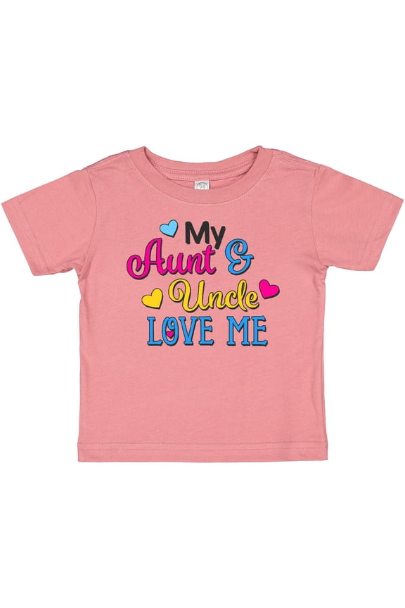 My Aunt and Uncle Love Me with Hearts Boys or Girls Baby T-Shirt