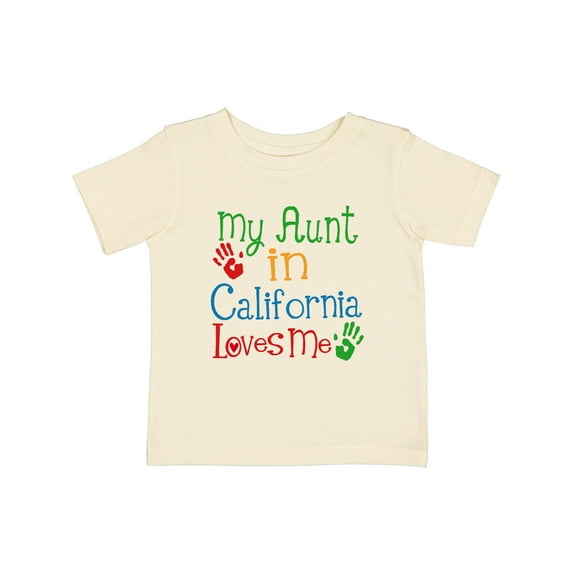 Inktastic My Aunt in California Loves Me Boys or Girls Baby T-Shirt
