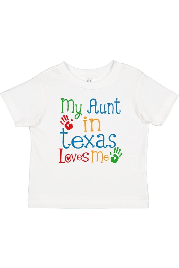 My Aunt in Texas Loves Me Boys or Girls Baby T-Shirt