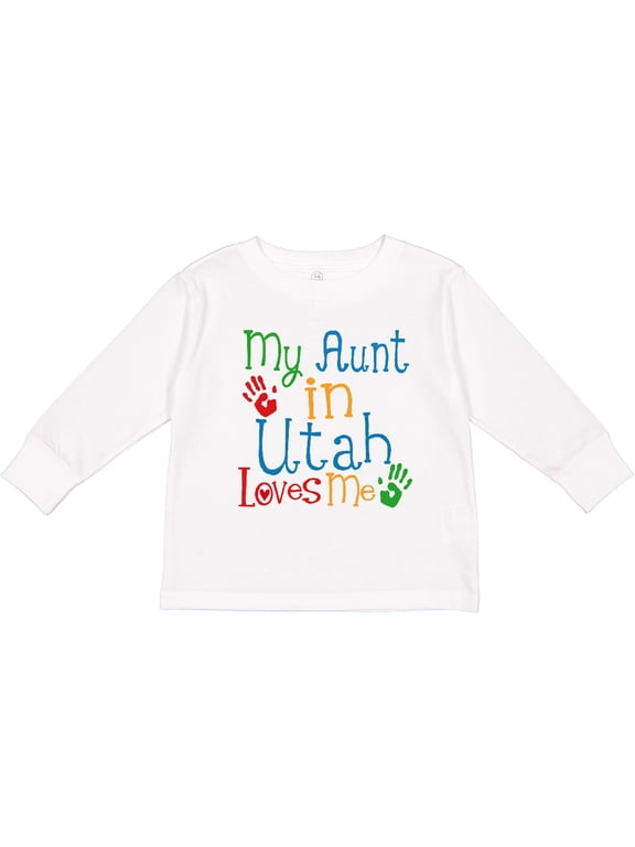 My Aunt in Utah Loves Me Boys or Girls Long Sleeve Toddler T-Shirt