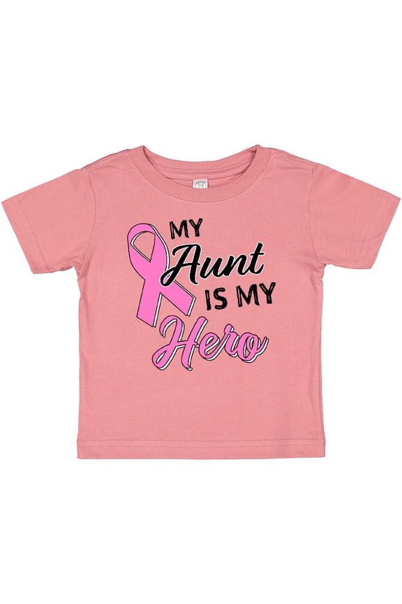 My Aunt is My Hero Breast Cancer Awareness Boys or Girls Baby T-Shirt