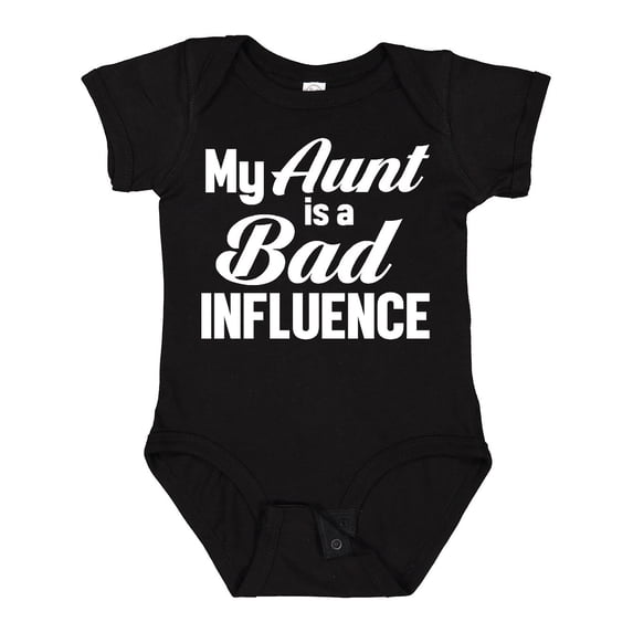 Inktastic My Aunt is a Bad Influence Boys or Girls Baby Bodysuit