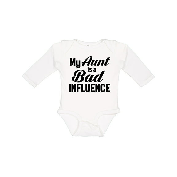 Inktastic My Aunt is a Bad Influence Boys or Girls Long Sleeve Baby Bodysuit