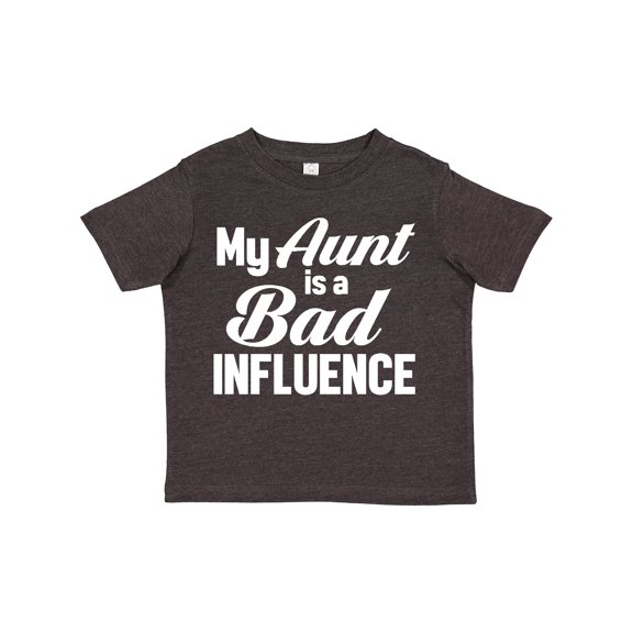 Inktastic My Aunt is a Bad Influence Boys or Girls Toddler T-Shirt