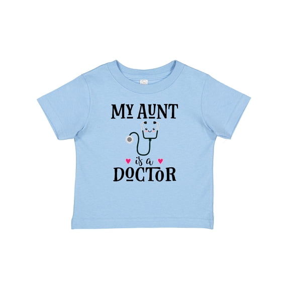 Inktastic My Aunt is a Doctor Girls Baby T-Shirt