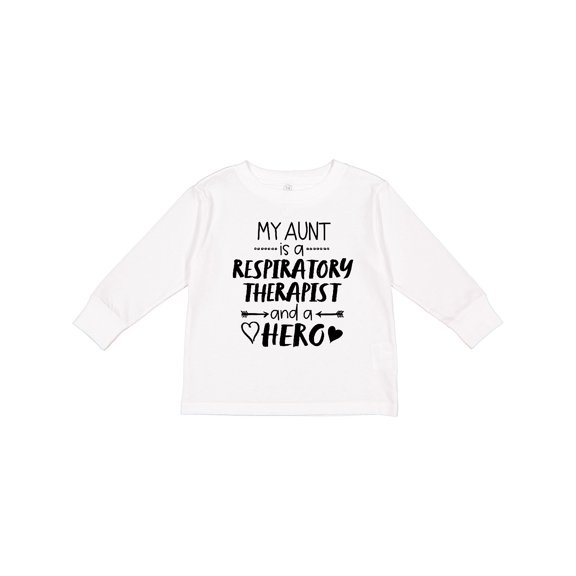 Inktastic My Aunt is a Respiratory Therapist and a Hero Boys or Girls Long Sleeve Toddler T-Shirt