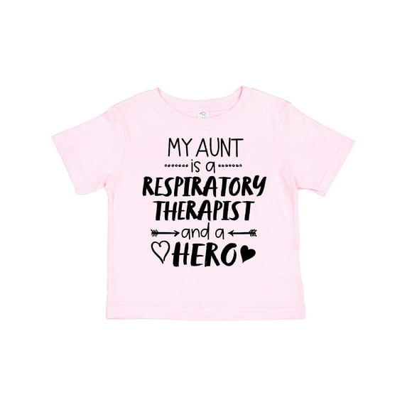 Inktastic My Aunt is a Respiratory Therapist and a Hero Boys or Girls Toddler T-Shirt