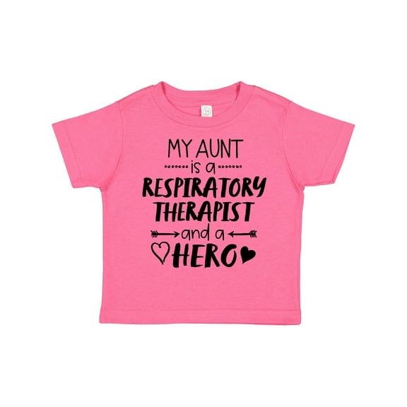 Inktastic My Aunt is a Respiratory Therapist and a Hero Boys or Girls Toddler T-Shirt