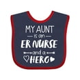 thumbnail image 1 of Inktastic My Aunt is an ER Nurse and a Hero Boys or Girls Baby Bib, 1 of 4